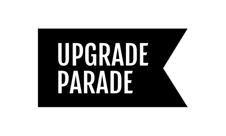 Upgrade Parade